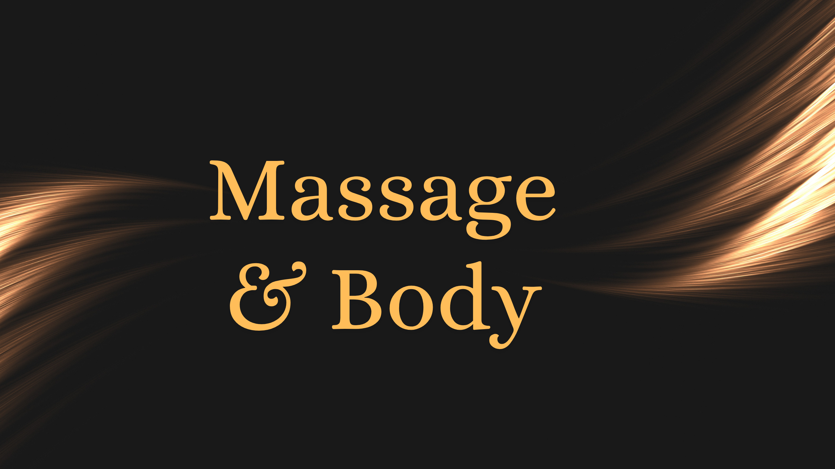 Massage and Body